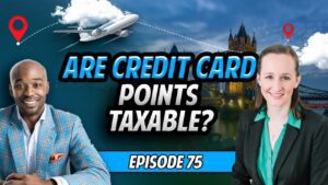 Are Credit Card Points Taxable? CPA Explains What the IRS Actually Cares About (Ep. 75)