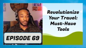 Revolutionize Your Travel: Must-Have Tools to Plan, Book, and Organize Your Points & Miles Game (Ep. 69)