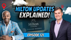 Inside Hilton Honors: A Deep Dive with Hilton VP Brad Anderson (Ep. 121)